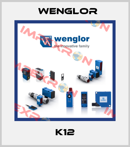 K12 Wenglor