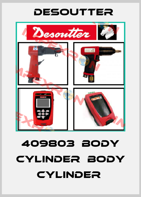 409803  BODY CYLINDER  BODY CYLINDER  Desoutter