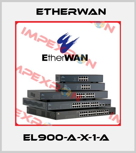 EL900-A-X-1-A  Etherwan