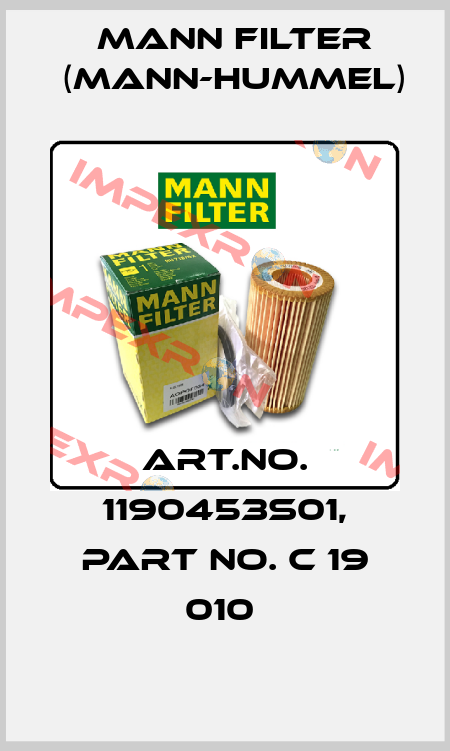 Art.No. 1190453S01, Part No. C 19 010  Mann Filter (Mann-Hummel)