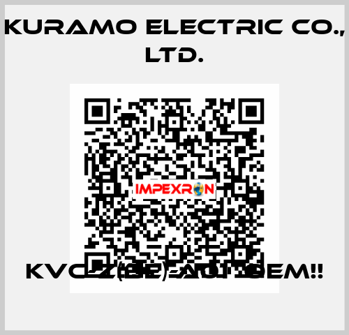 KVC-Z(BE)-A01  OEM!! Kuramo Electric Co., LTD.