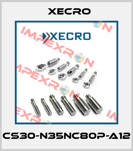 CS30-N35NC80P-A12 Xecro