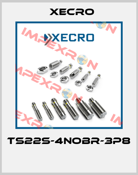 TS22S-4NOBR-3P8  Xecro