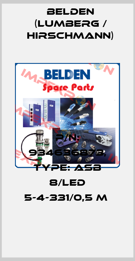 P/N: 934636873, Type: ASB 8/LED 5-4-331/0,5 M  Belden (Lumberg / Hirschmann)