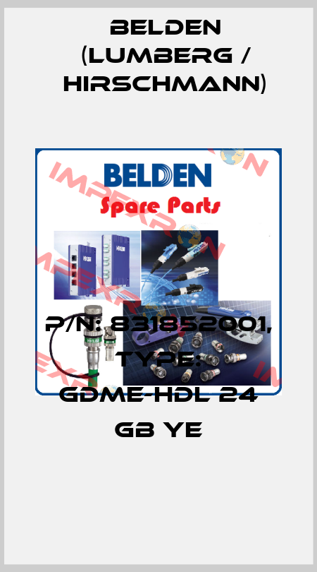 P/N: 831852001, Type: GDME-HDL 24 GB YE Belden (Lumberg / Hirschmann)