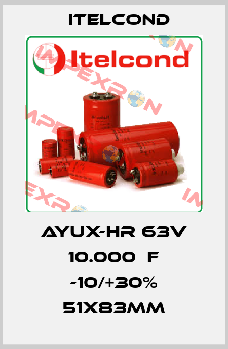 AYUX-HR 63V 10.000μF -10/+30% 51x83mm Itelcond