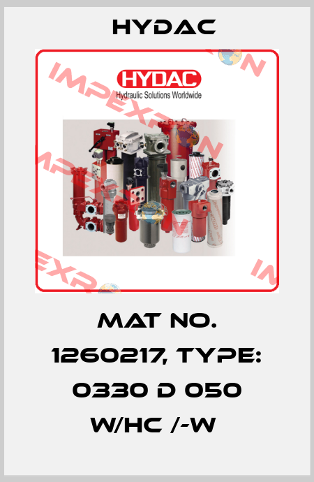 Mat No. 1260217, Type: 0330 D 050 W/HC /-W  Hydac