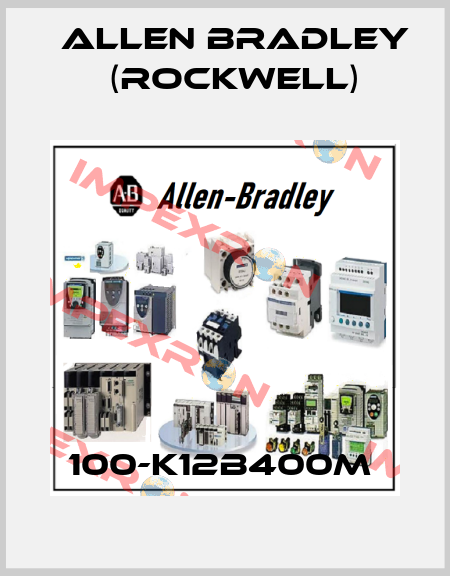 100-K12B400M  Allen Bradley (Rockwell)