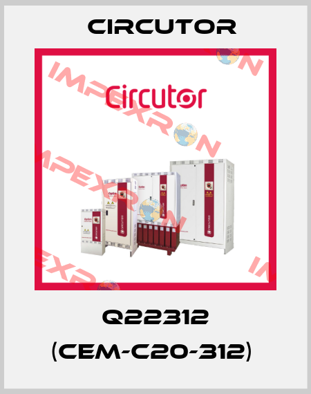 Q22312 (CEM-C20-312)  Circutor