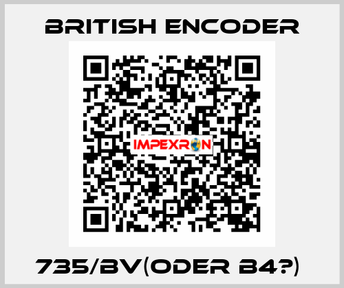 735/BV(ODER B4?)  British Encoder