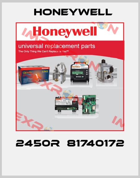 2450R  81740172  Honeywell