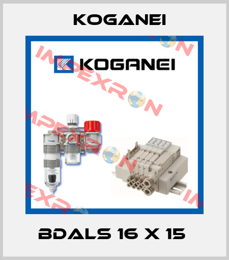 BDALS 16 X 15  Koganei