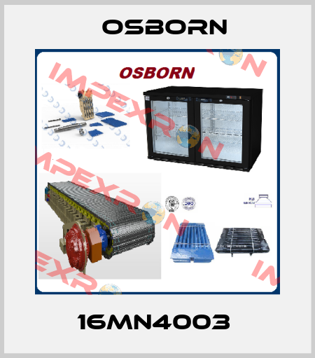 16MN4003  Osborn