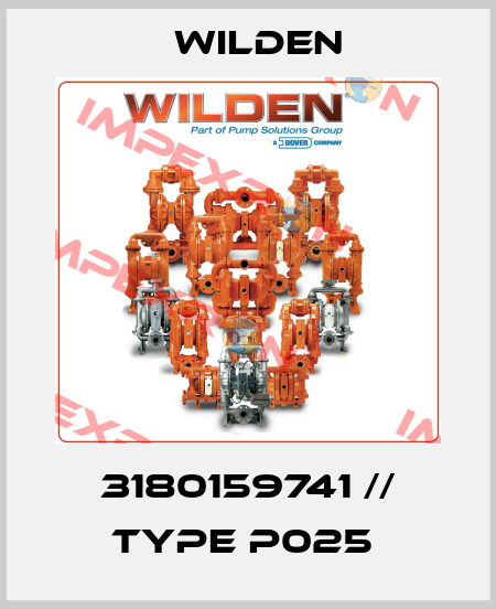 3180159741 // Type P025  Wilden