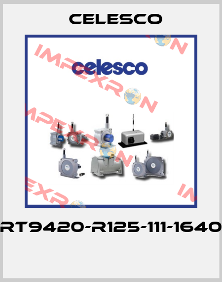 RT9420-R125-111-1640  Celesco
