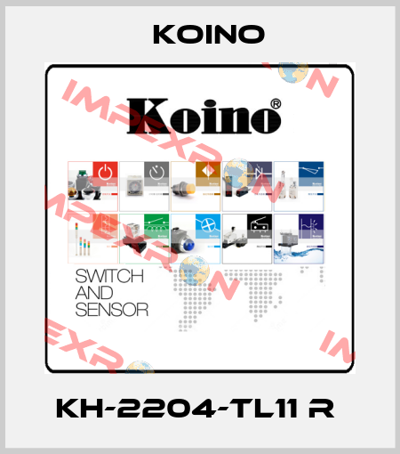 KH-2204-TL11 R  Koino