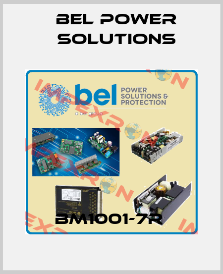 BM1001-7R  Bel Power Solutions