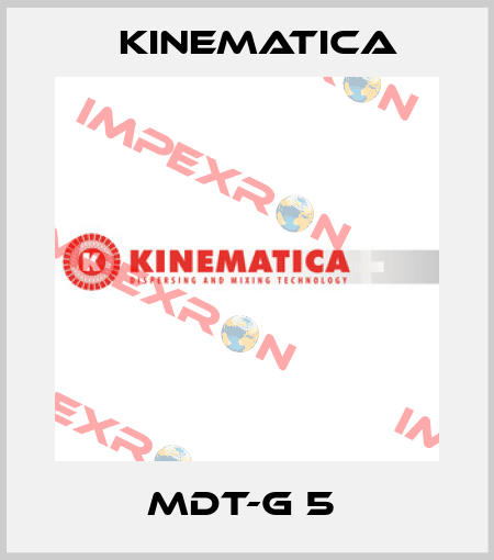 MDT-G 5  Kinematica