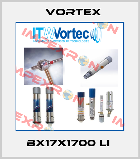 BX17X1700 LI  Vortex