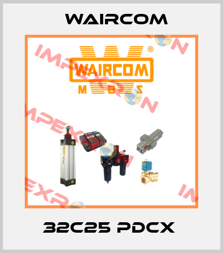 32C25 PDCX  Waircom