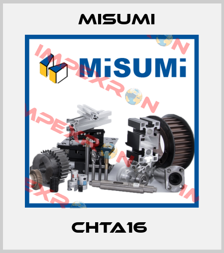 CHTA16  Misumi