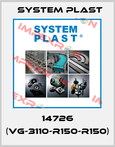 14726 (VG-3110-R150-R150) System Plast