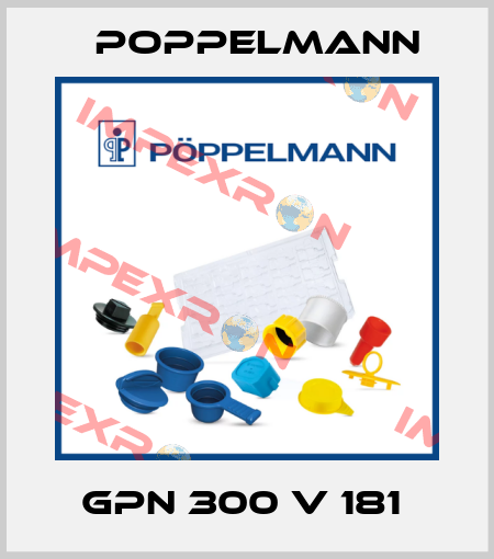 GPN 300 V 181  Poppelmann