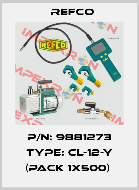 P/N: 9881273 Type: CL-12-Y (pack 1x500)  Refco