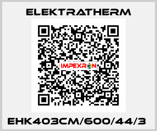 EHK403CM/600/44/3  Elektratherm