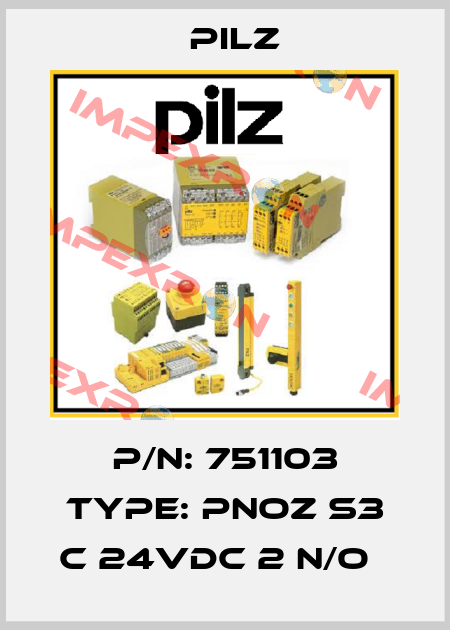 P/N: 751103 Type: PNOZ s3 C 24VDC 2 n/o   Pilz