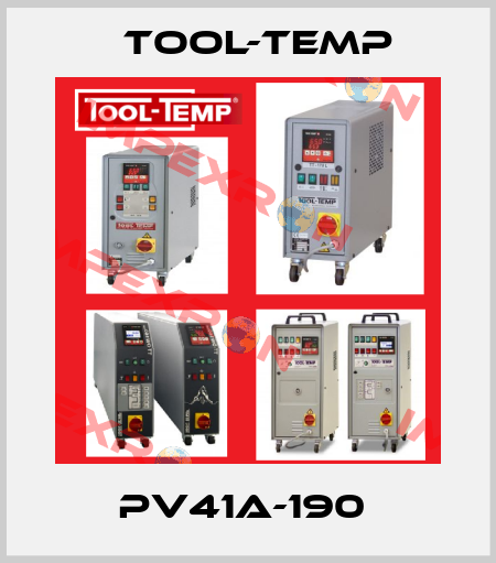 PV41A-190  Tool-Temp