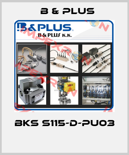 BKS S115-D-PU03  B & PLUS