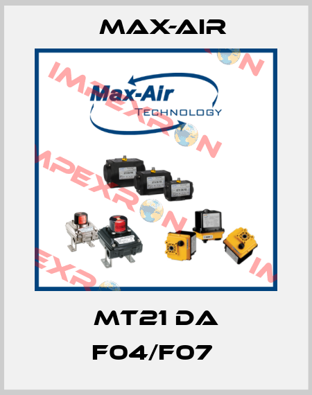 MT21 DA F04/F07  Max-Air