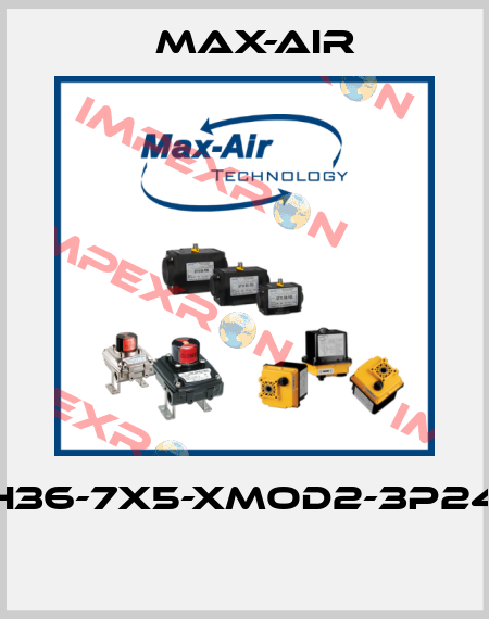 EH36-7X5-XMOD2-3P240  Max-Air