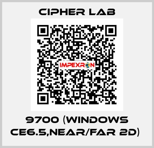 9700 (Windows CE6.5,Near/Far 2D)  Cipher Lab