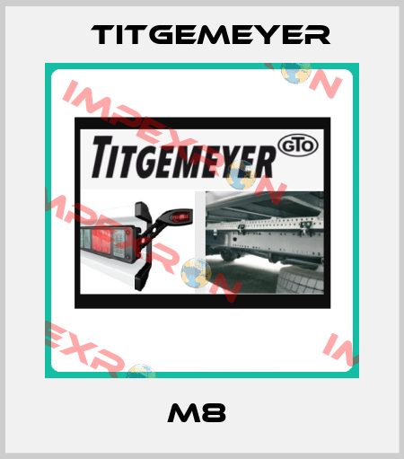 M8  Titgemeyer