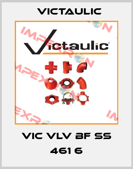 VIC VLV BF SS 461 6 Victaulic