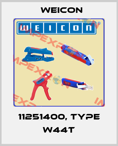 11251400, Type W44T Weicon