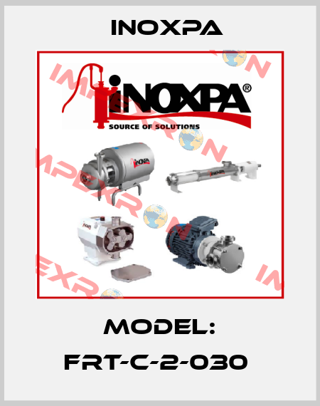 Model: FRT-C-2-030  Inoxpa