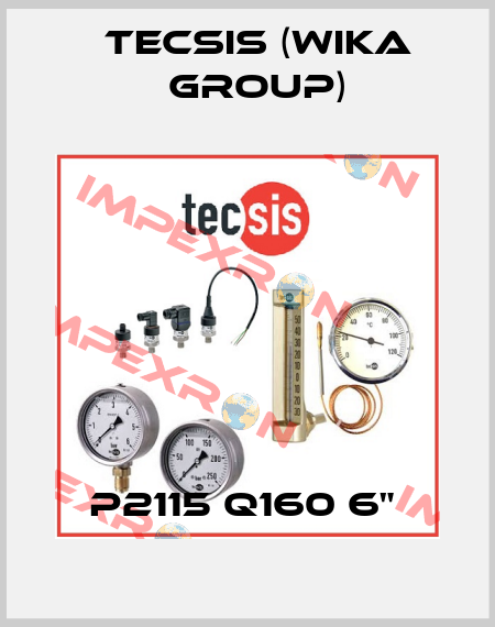 P2115 Q160 6"  Tecsis (WIKA Group)