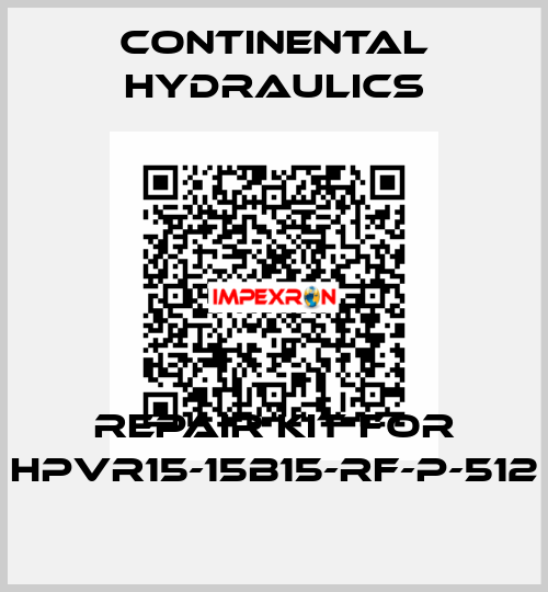 Repair kit for HPVR15-15B15-RF-P-512 Continental Hydraulics