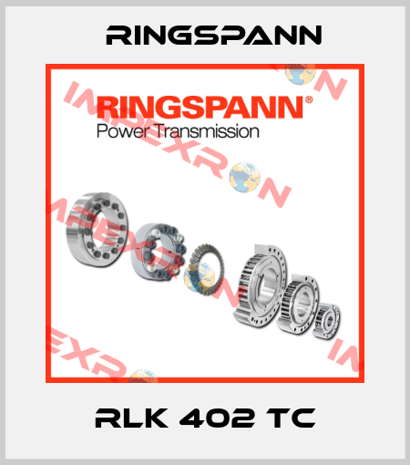 RLK 402 TC Ringspann