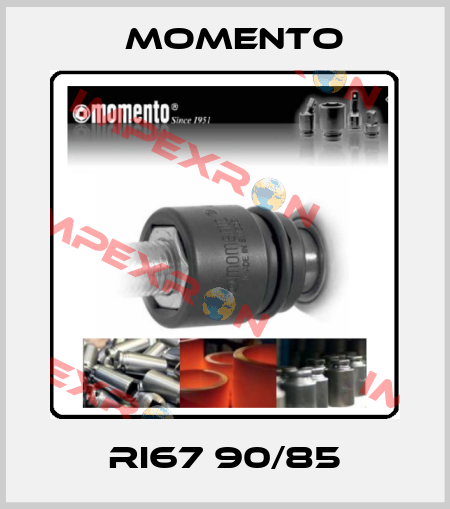 RI67 90/85 Momento