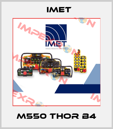 M550 THOR B4 IMET