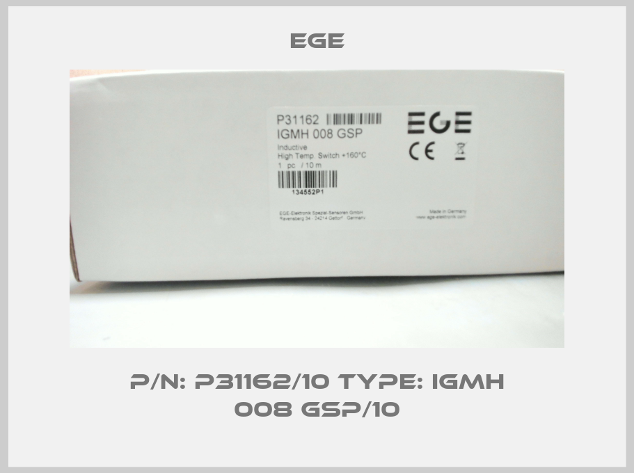 P/N: P31162/10 Type: IGMH 008 GSP/10 Ege