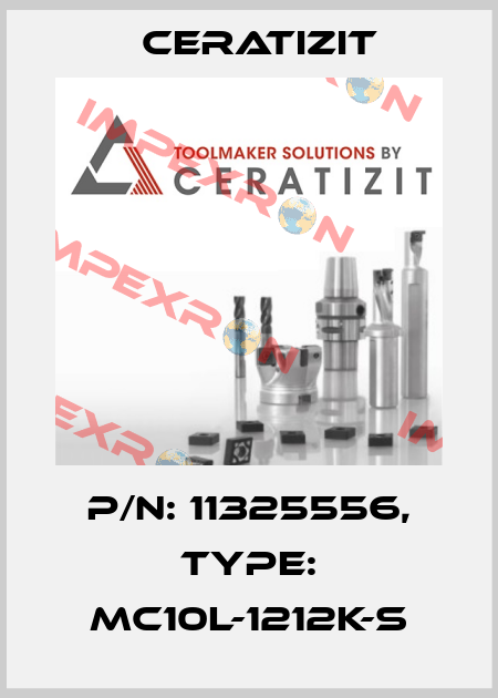 P/N: 11325556, Type: MC10L-1212K-S Ceratizit