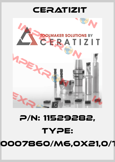P/N: 11529282, Type: S-10007860/M6,0X21,0/T15 Ceratizit