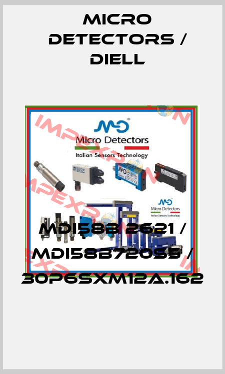 MDI58B 2621 / MDI58B720S5 / 30P6SXM12A.162
 Micro Detectors / Diell