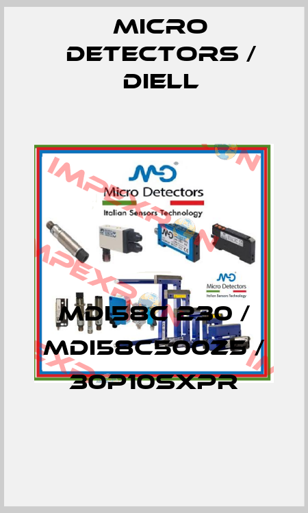 MDI58C 230 / MDI58C500Z5 / 30P10SXPR
 Micro Detectors / Diell
