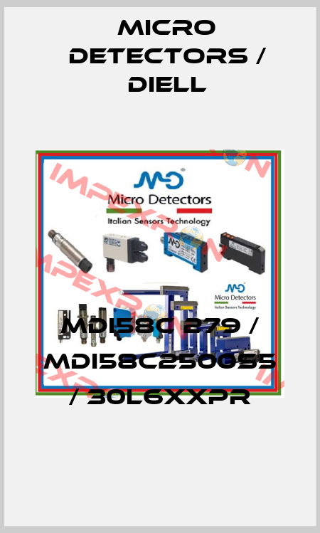 MDI58C 279 / MDI58C2500S5 / 30L6XXPR
 Micro Detectors / Diell